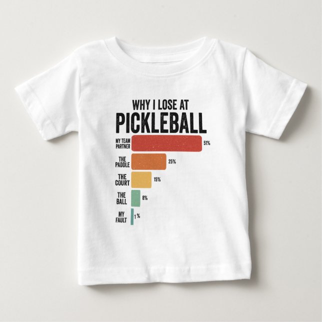 Funny Pickleball Dink Sport Warum ich Pickleball v Baby T-shirt (Vorderseite)