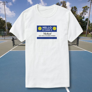 Funny Pickleball Mein Name wird Pickleball zugesch T-Shirt