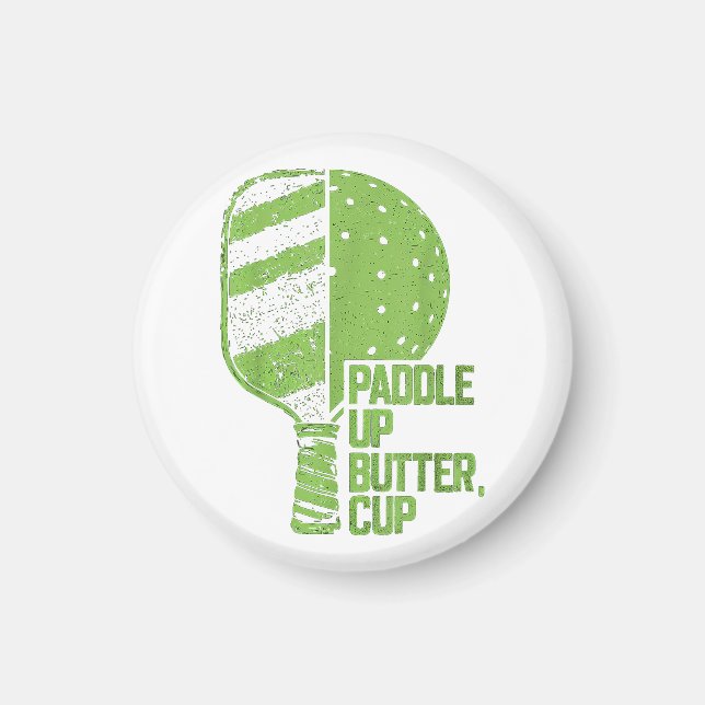 Funny Pickleball Paddle Up Butter Cup Magnet (Vorne)