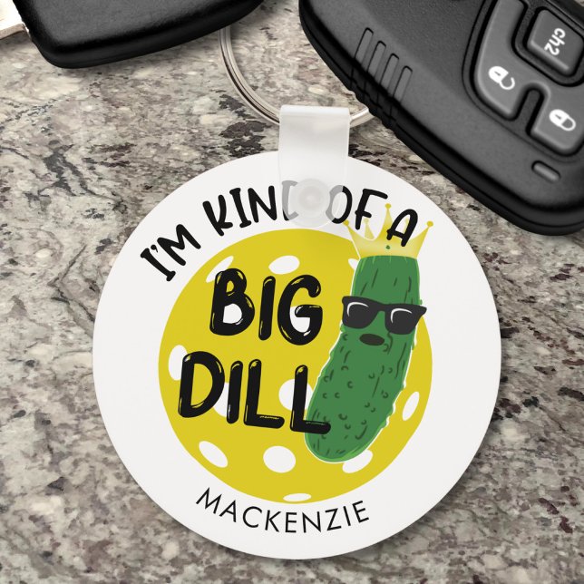 Funny Pickleball Pickle I BIN EINE GROSSE DILL Schlüsselanhänger (Von Creator hochgeladen)
