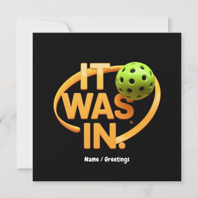 Funny Pickleball Player Paddleall "It was In" Einladung (Vorderseite)