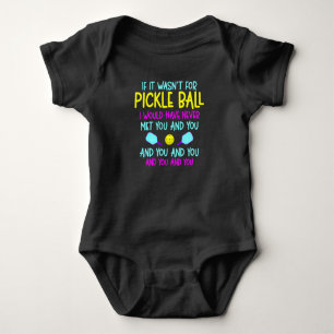 Funny Pickleball Team Quote Pickleball Player Baby Strampler