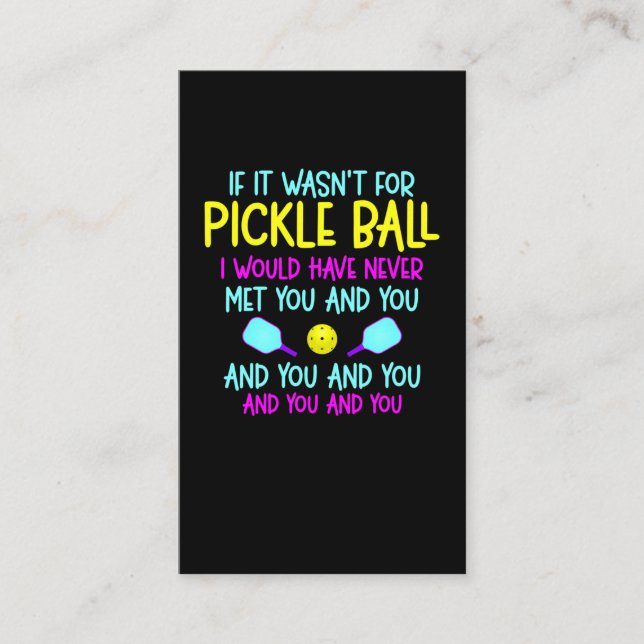 Funny Pickleball Team Quote Pickleball Player Visitenkarte (Vorderseite)