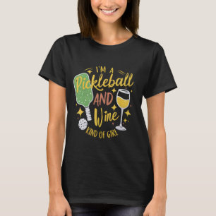 Funny Pickleball und Wine Art Girl Picklball D T-Shirt