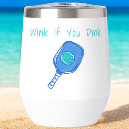 Funny Pickleball Wink, wenn du den Spaß verrockst