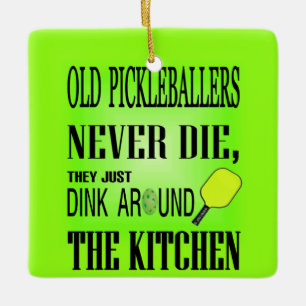 Funny Pickleball Zitat Keramikornament