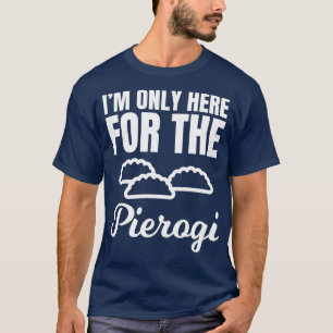 Funny Pierogi Lover Polnisches T-Shirt Food
