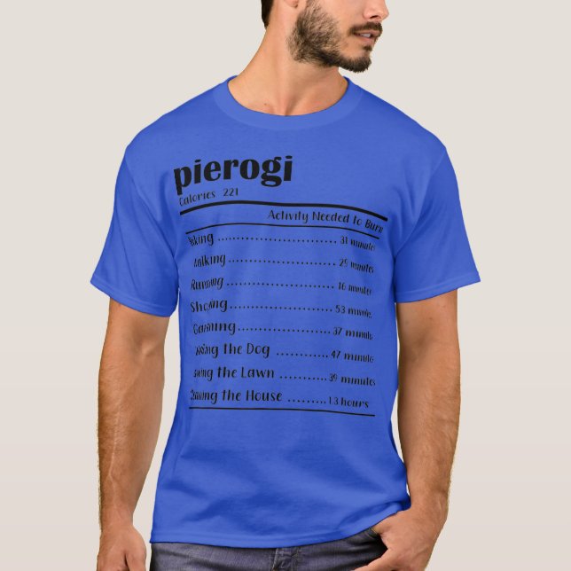Funny Pierogi Nutrition Fakten für Erntedank T-Shirt (Vorderseite)