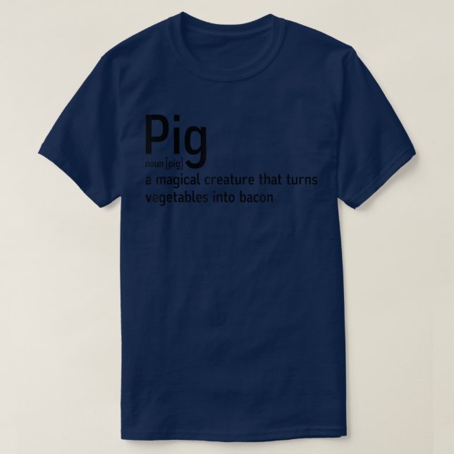 Funny Pig Definition Bacon Lover Fun Bauer Letter T-Shirt (Design vorne)