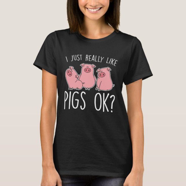 Funny Piglet I Just Really Like Pigs Ok Kids T-Shirt (Vorderseite)
