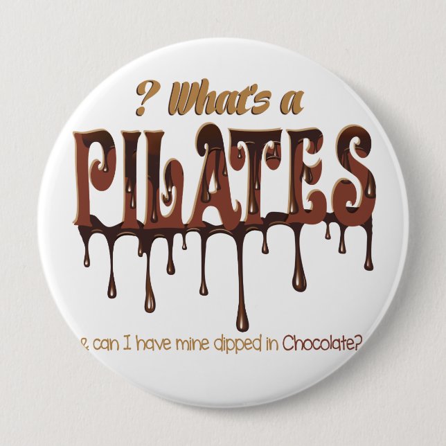 Funny Pilates tauchte in Schokolade Button (Vorderseite)