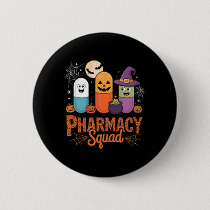 Funny Pills Pharmacy Pharmacist Squad Niedlich Hal Button