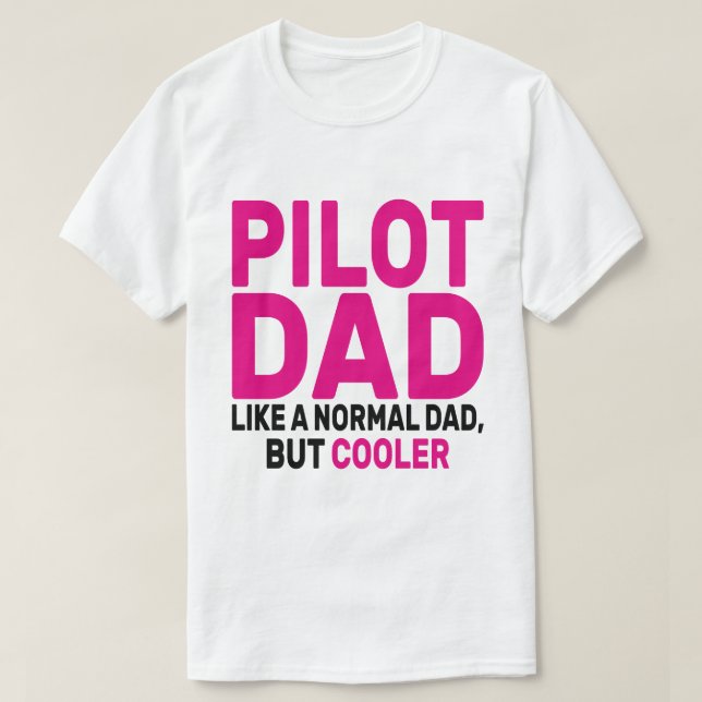 Funny Pilot Art für Vater Pilot Luftfahrzeug T-Shirt (Design vorne)