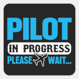 Funny Pilot in Progress Flight School Student Quadratischer Aufkleber