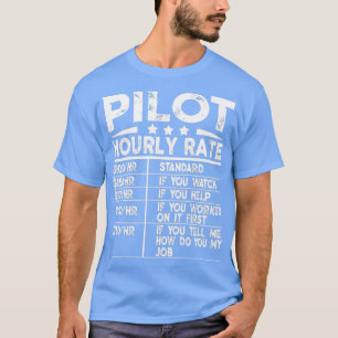 Funny Pilot Stundenpreis T-Shirt