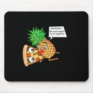 Funny Pineape on Pizza Mousepad