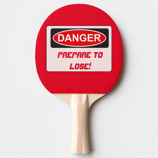 Funny Ping Pong Paddle - bereit zu verlieren Tischtennis Schläger (Vorderseite)