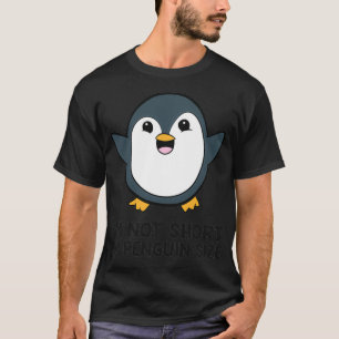 Funny Pinguin Lover Ich bin nicht Kurz, ich bin Pi T-Shirt