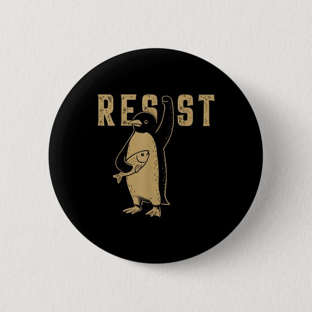 Funny Pinguin Resist Pinguine Protest gegen Tari Button (Vorderseite)