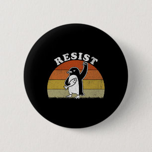 Funny Pinguin Resist Pinguine Protest gegen Tari Button