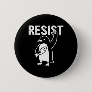 Funny Pinguin Resist Pinguine Protest gegen Tari Button