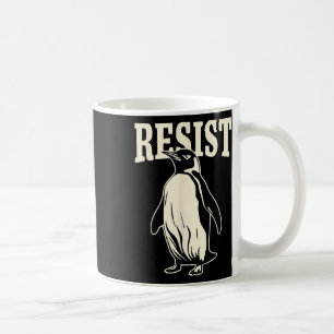 Funny Pinguin Resist Pinguine Protest gegen Tari Kaffeetasse