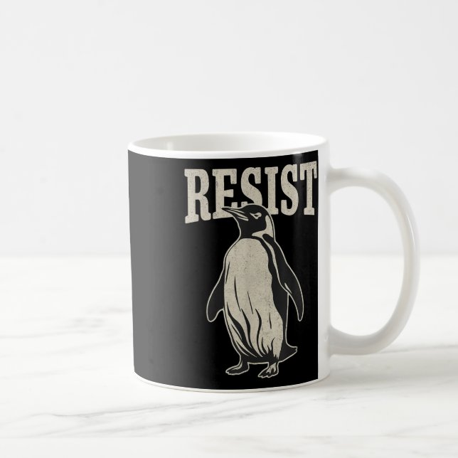 Funny Pinguin Resist Pinguine Protest gegen Tari Kaffeetasse (Rechts)
