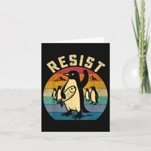 Funny Pinguin Resist Pinguine Protest gegen Tari Karte
