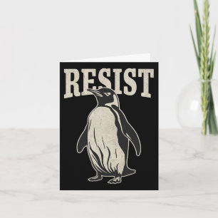 Funny Pinguin Resist Pinguine Protest gegen Tari Karte