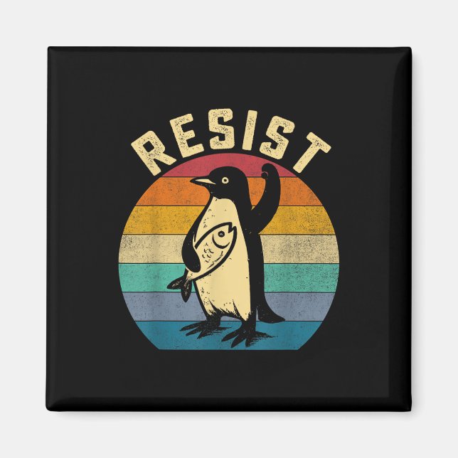 Funny Pinguin Resist Pinguine Protest gegen Tari Magnet (Vorne)
