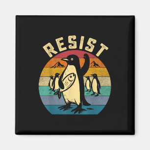 Funny Pinguin Resist Pinguine Protest gegen Tari Magnet