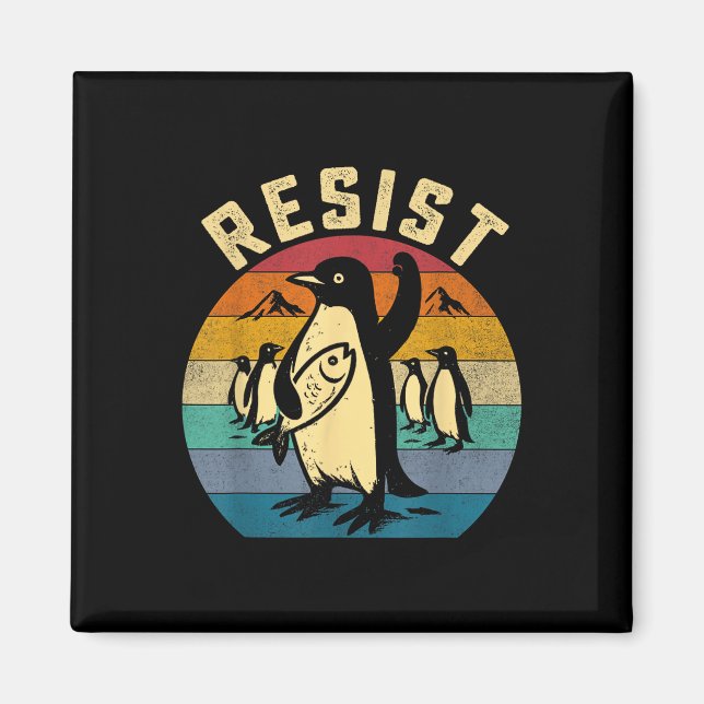 Funny Pinguin Resist Pinguine Protest gegen Tari Magnet (Vorne)