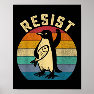Funny Pinguin Resist Pinguine Protest gegen Tari Poster