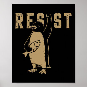 Funny Pinguin Resist Pinguine Protest gegen Tari Poster
