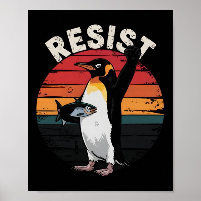 Funny Pinguin Resist Protest gegen Spaß von Zöllen Poster (Vorne)