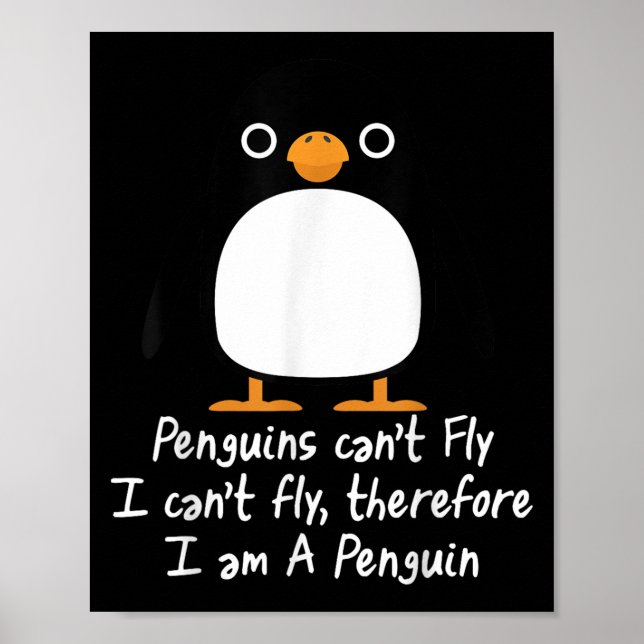 Funny Pinguin T Shirt Cool I Can't Fly Animal Lieb Poster (Vorne)