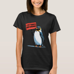 Funny Pinguin Tariff Pub I essen Tarife und Sardin T-Shirt