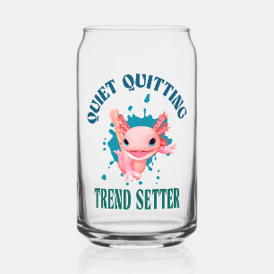Funny Pink Axolotl Quiet Quitting Trend Setter Dosenglas