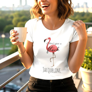 Funny Pink Flamingo Bird Zitat nicht geben eine Fl Große Größe T-Shirt