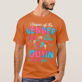 Funny Pink oder Blue Cousin Lieben Sie Geschlecht T-Shirt