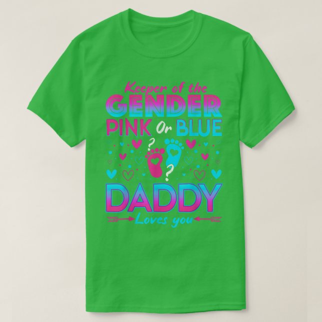 Funny Pink oder Blue Daddy Lieben Sie Geschlecht z T-Shirt (Design vorne)