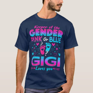 Funny Pink oder Blue Gigi Lieben Sie Geschlecht of T-Shirt