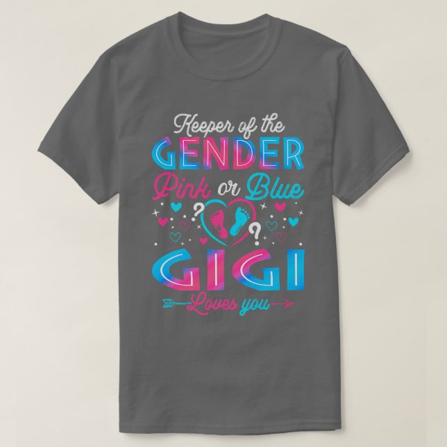 Funny Pink oder Blue Gigi Lieben Sie Geschlecht of T-Shirt (Design vorne)