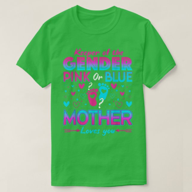 Funny Pink oder Blue Mother Lieben Sie Geschlecht  T-Shirt (Design vorne)