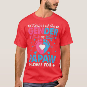 Funny Pink oder Blue Papaw Lieben Sie Geschlecht z T-Shirt