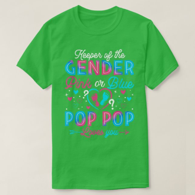Funny Pink oder Blue Pop Pop Lieben Sie Geschlecht T-Shirt (Design vorne)