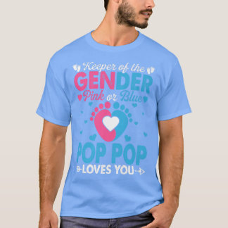 Funny Pink oder Blue Pop Pop Lieben Sie Geschlecht T-Shirt