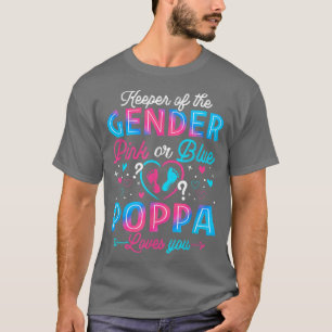 Funny Pink oder Blue Poppa Lieben Sie Geschlecht z T-Shirt