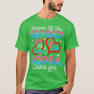 Funny Pink oder Blue Poppa Lieben Sie Geschlecht z T-Shirt