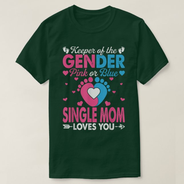 Funny Pink oder Blue Single Mama Lieben Sie Geschl T-Shirt (Design vorne)